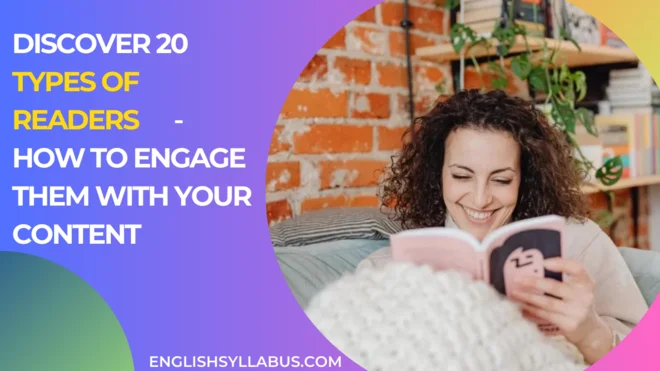 Discover 20 Types of Readers & How to Engage Them with Your Content