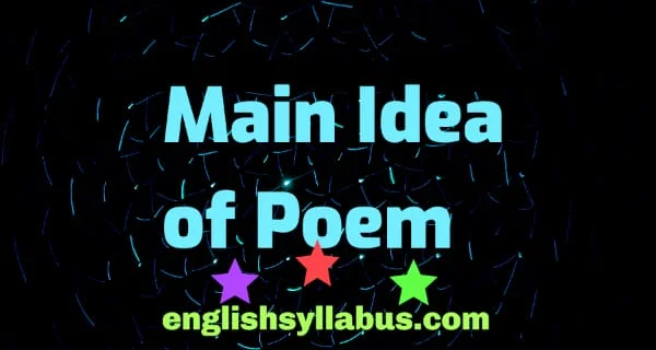 Main Idea of a Poem