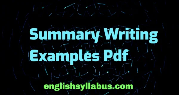 Summary Writing Examples Pdf-Download