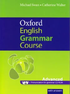 Oxford English Grammar Course - Advanced Level