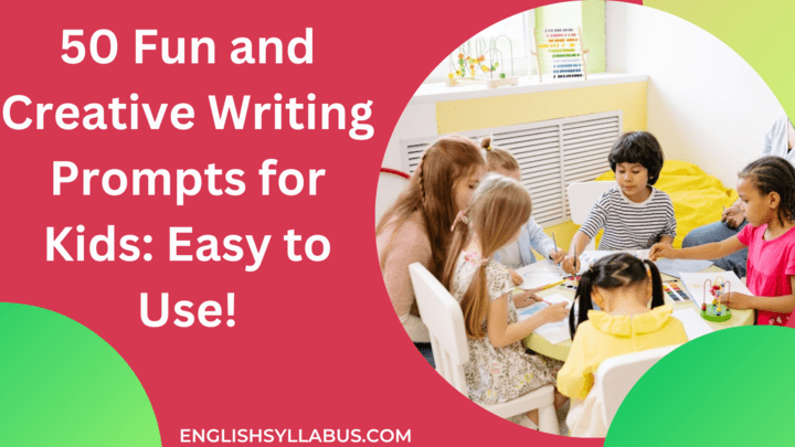 50 Fun and Creative Writing Prompts for Kids Easy to Use!