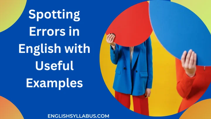 Spotting Errors in English with Useful Examples