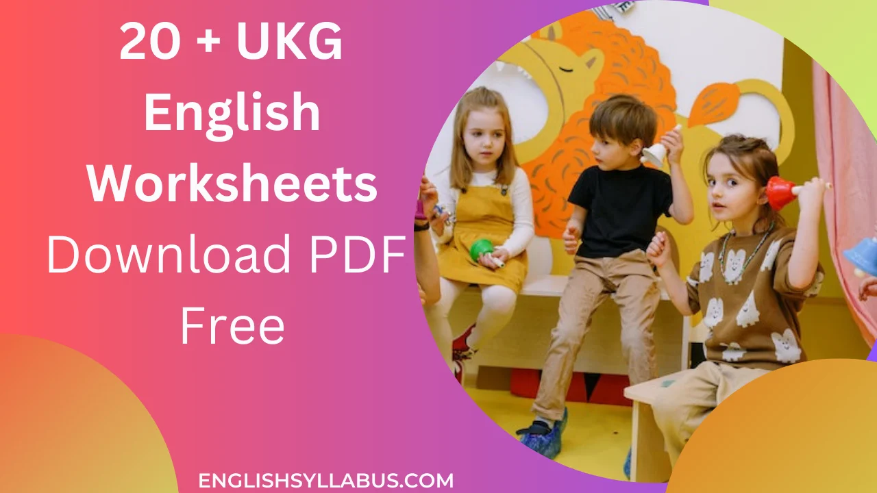UKG English Worksheets