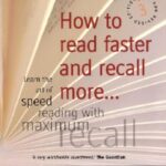Speed Reading Tips: How to Read Faster and Recall More